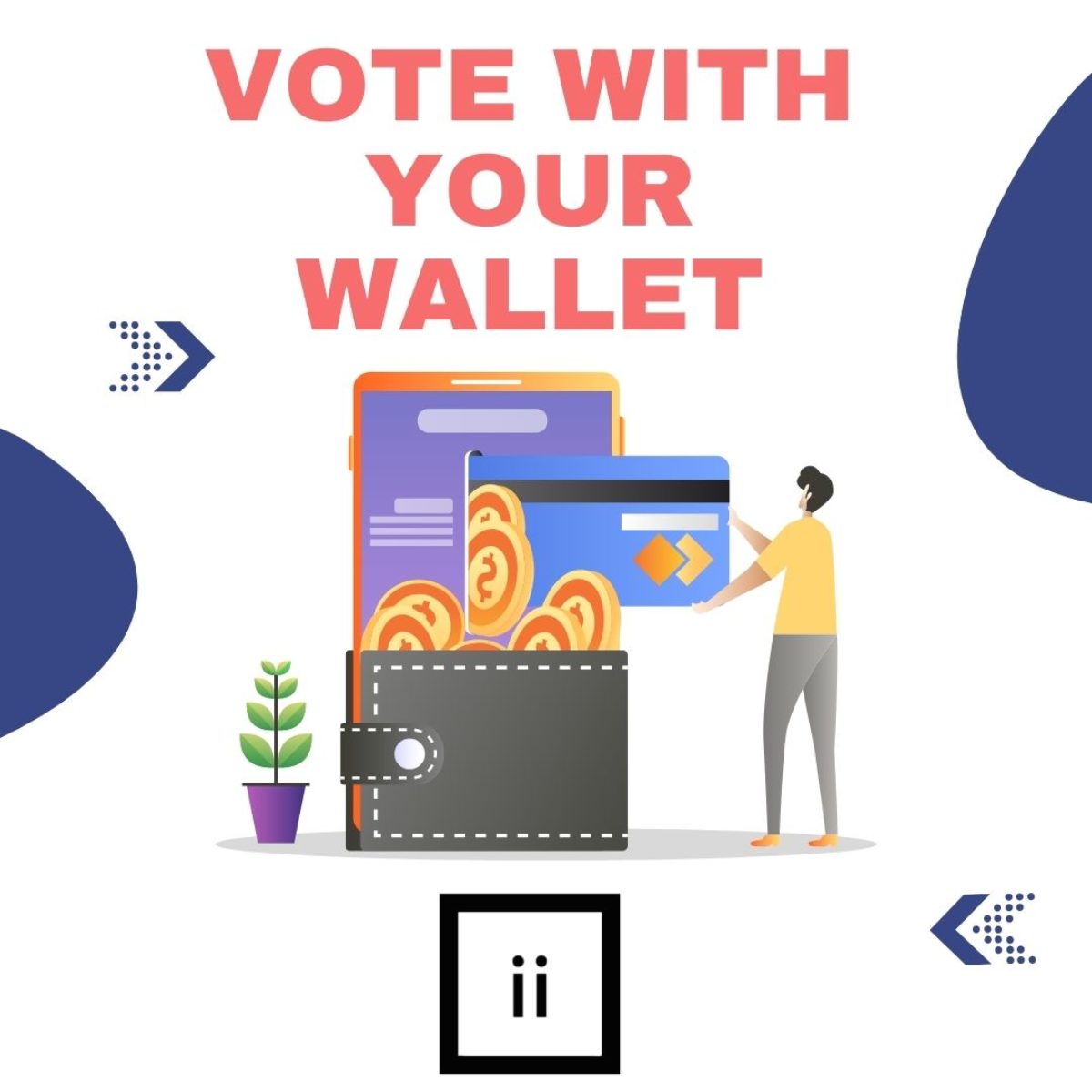 Vote with Your Wallet: Hướng Dẫn và Ý Nghĩa Tiêu Dùng Có Trách Nhiệm